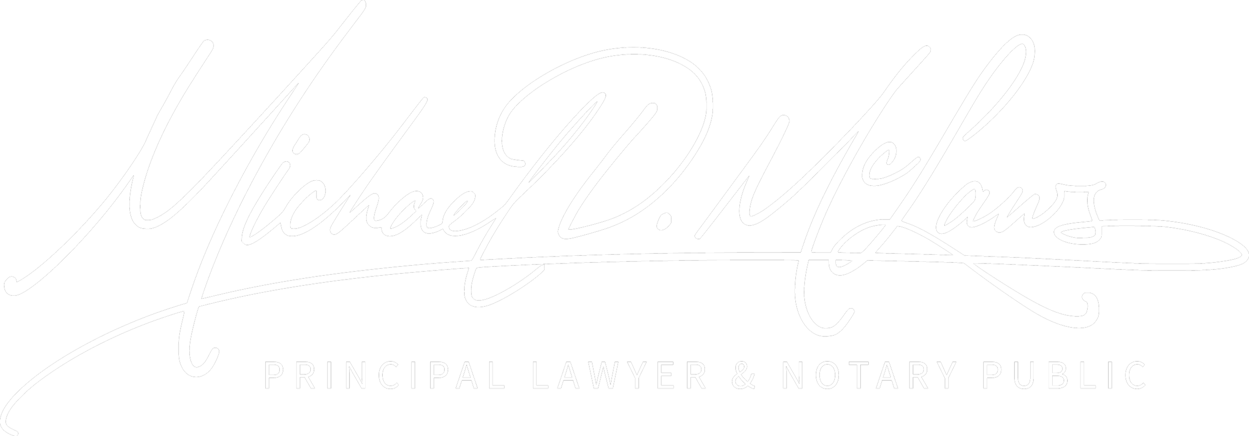Black background with white cursive signature of Michael D. McLaws and text below reading 'Principal Lawyer & Notary Public.'
