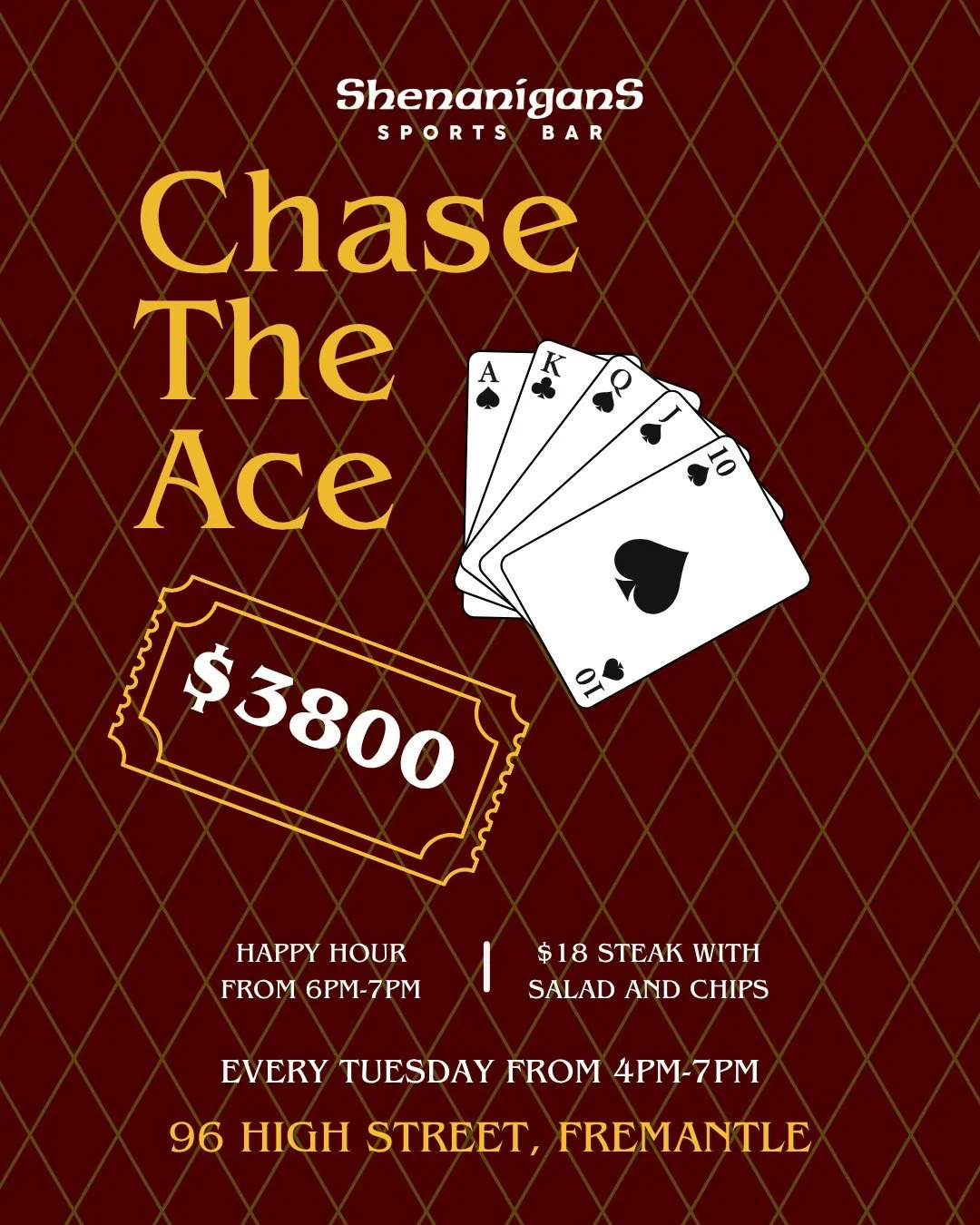 🃏&spades;️ CHASE THE ACE IS ON!

Your chance to win $3,800! 💰🔥

Every Tuesday from 4&ndash;7PM, plus $18 steak specials and Happy Hour from 6&ndash;7PM! 🍻🥩

📍 96 High Street, Fremantle