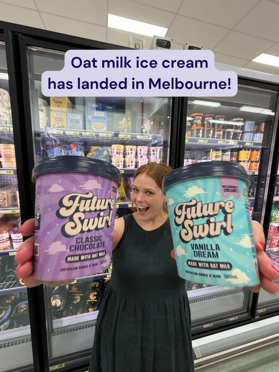 Future Swirl has landed in Melbourne! 🍦

📍 FoodWorks Seddon
📍 IGA Brunswick
📍 IGA Local Grocer Malvern
📍 IGA Middle Park
📍 IGA Port Melbourne Plus Liquor
📍 IGA Yarraville

Want us in your local? Ask the store manager to stock us, or DM me the 