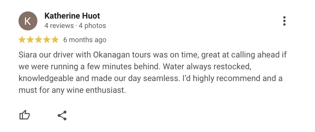 Review by Katherine Huot praising Siara, the driver from Okanagan Tours, for being punctual, knowledgeable, and making the day seamless, recommended for wine enthusiasts.