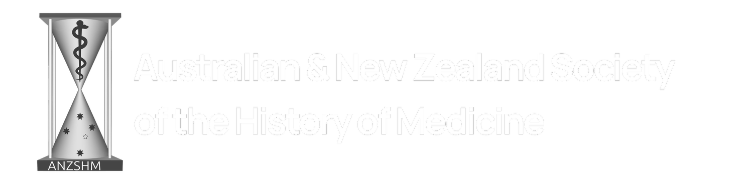 Australian &amp; New Zealand Society of the History of Medicine  