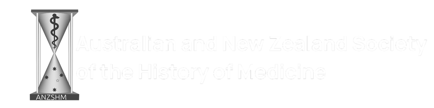 Australian &amp; New Zealand Society of the History of Medicine  