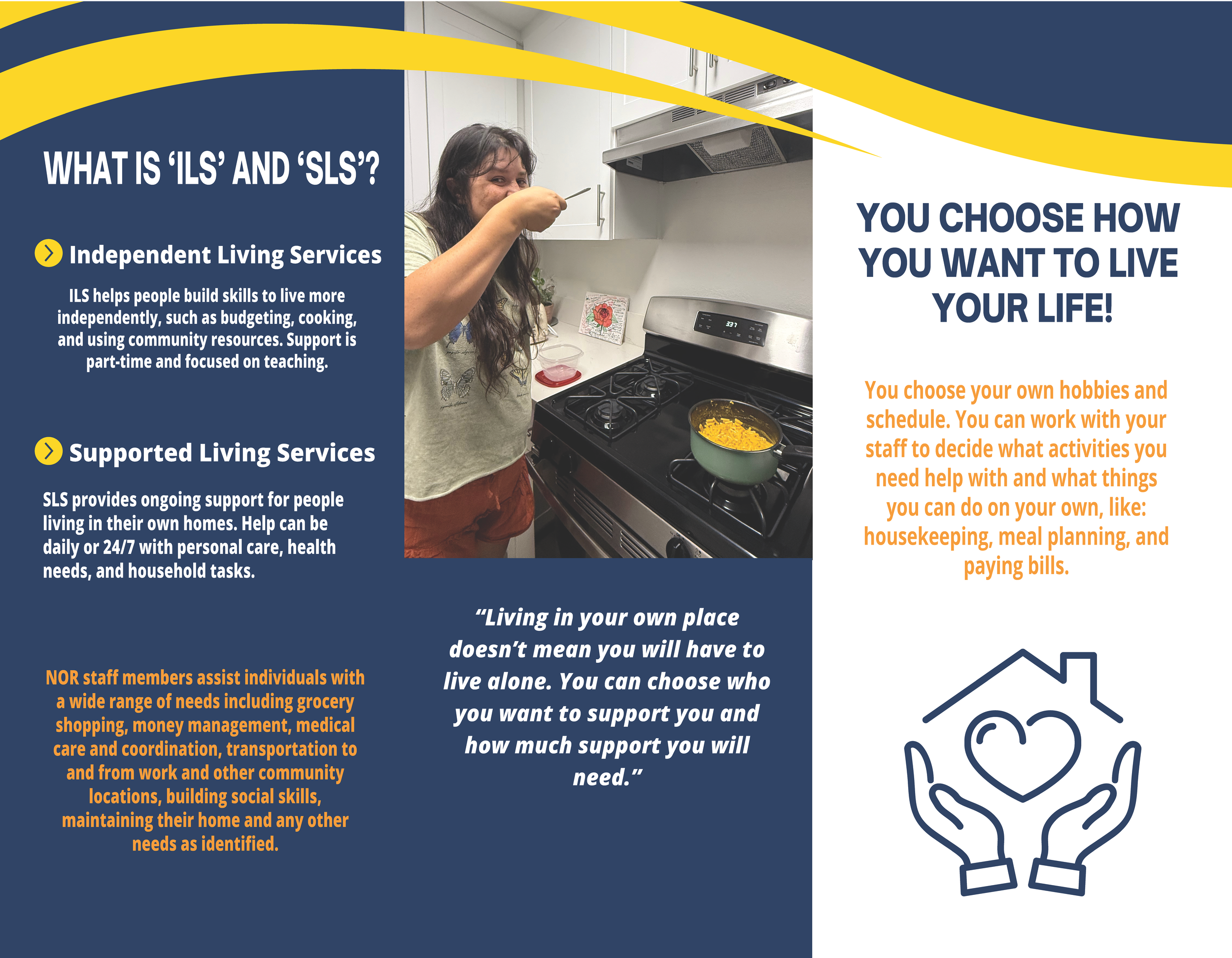 Informational flyer explaining independent living services and supported living services, with a photo of a woman cooking in a kitchen, and a graphic of hands holding a heart.