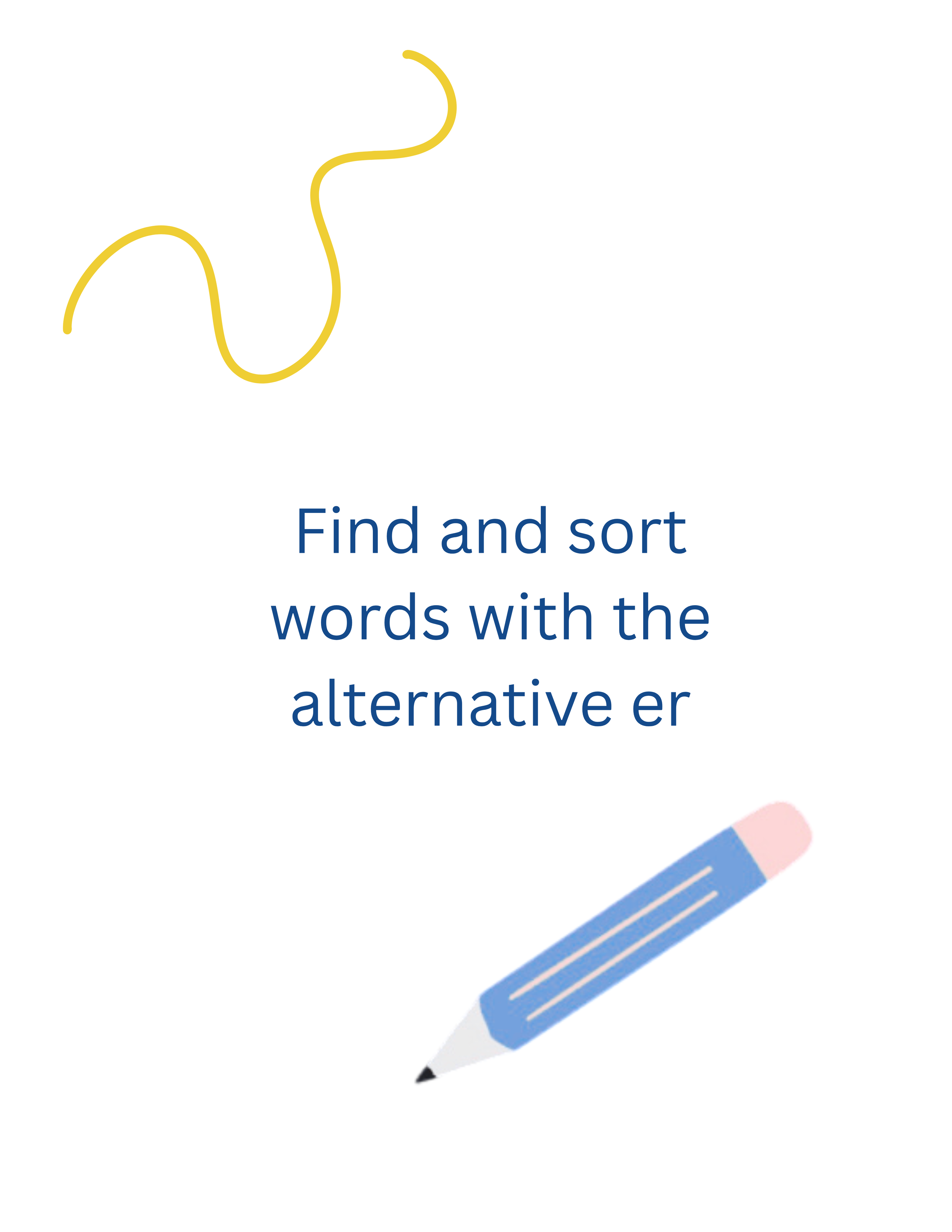 Find and sort words with the alternative er