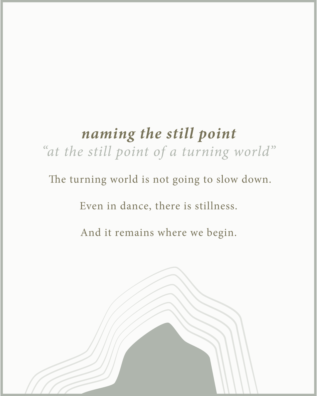 naming the still point