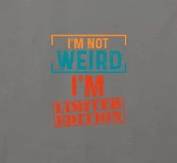 I'm Not Weird