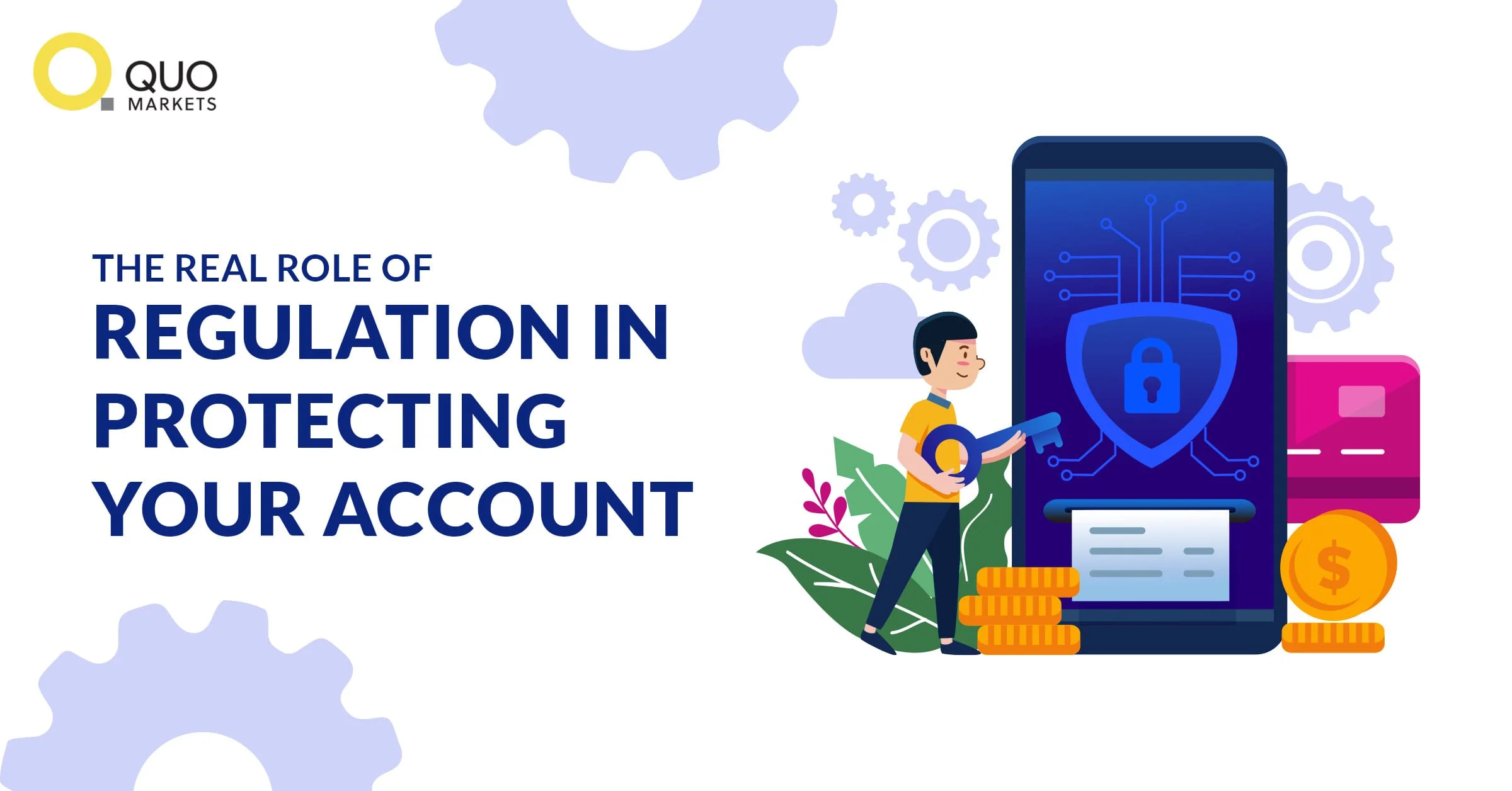 The Real Role of Regulation in Protecting Your Account