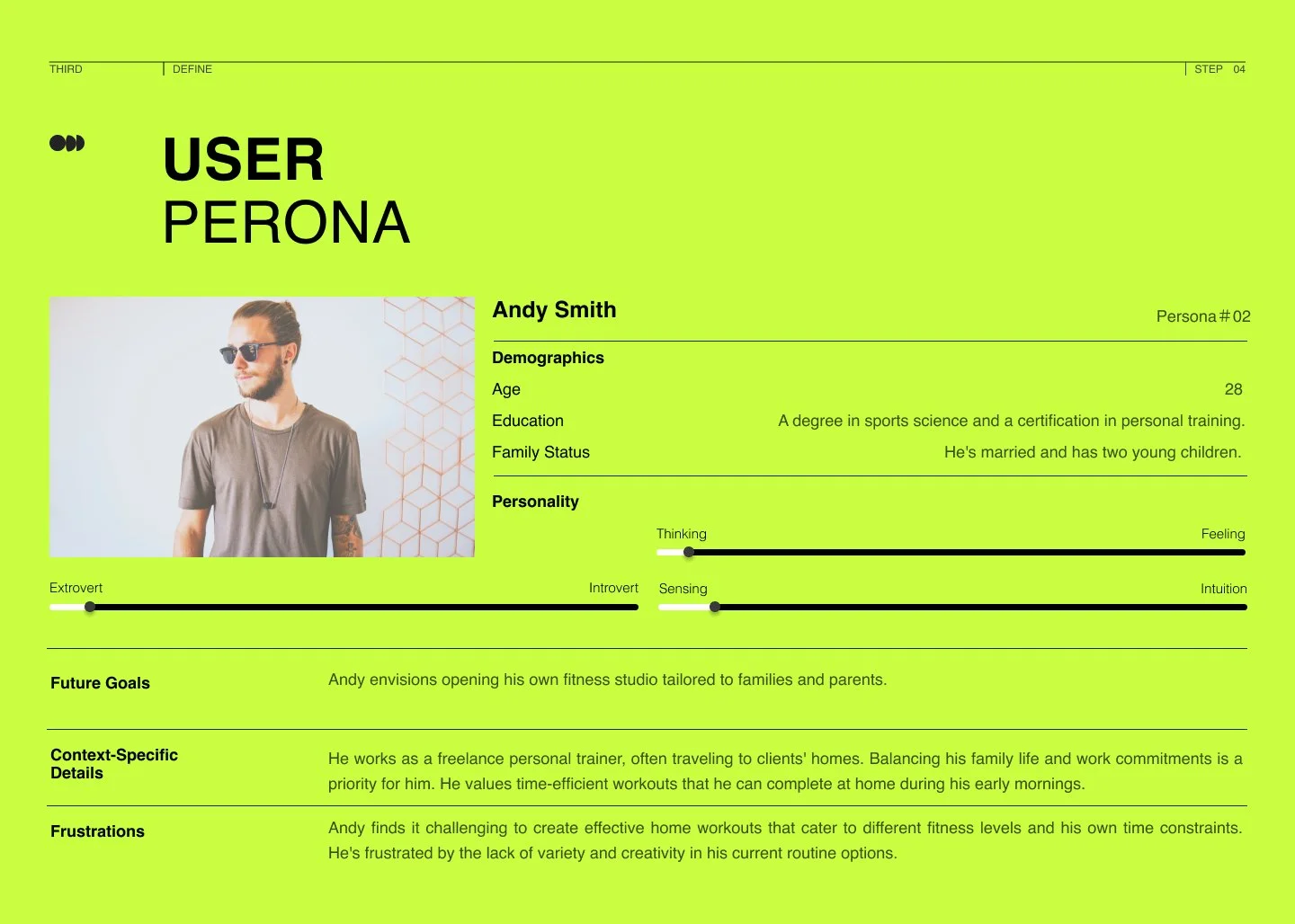 Profile page of a user named Andy Smith with personal details, a photo of him wearing sunglasses, and sections detailing demographics, personality, future goals, context-specific details, and frustrations, all on a bright green background.