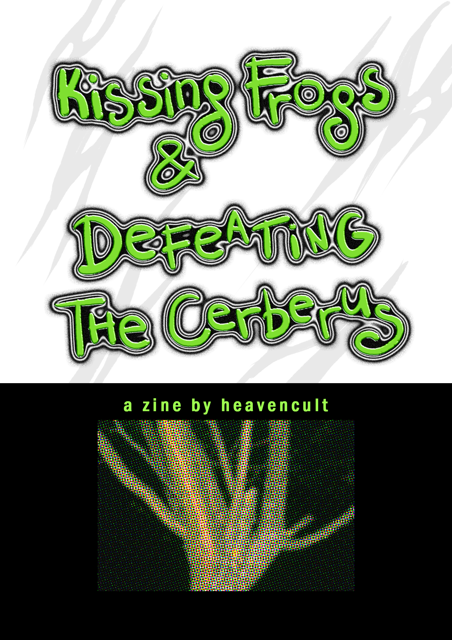 Kissing Frogs and Defeating the Cerberus (PDF)