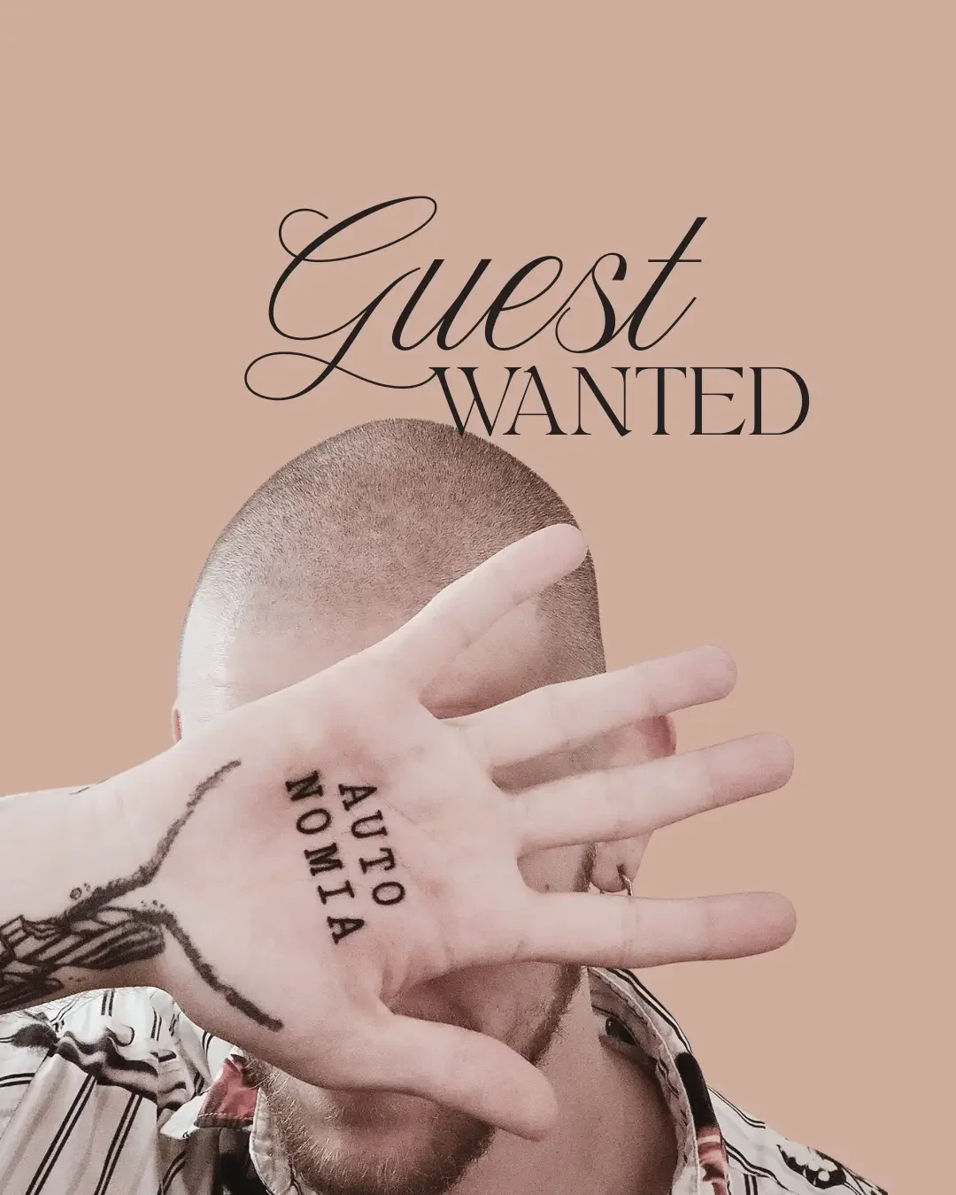 Ein Mann versteckt sein Gesicht hinter einer Hand mit Tattoo, auf der steht 'You Only Live Once'. Über ihm steht in eleganter Schrift 'Guest Wanted'.