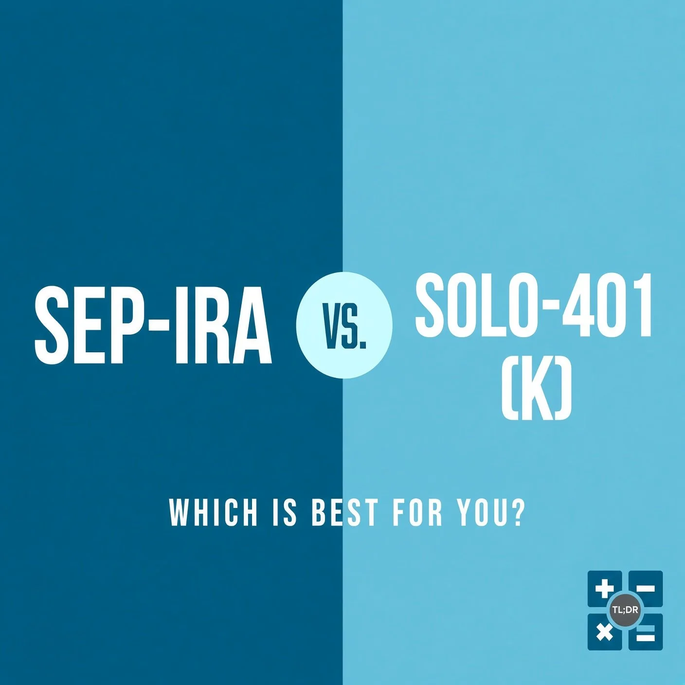 Solo 401(k) vs. SEP IRA: Which Is Better for Business Owners?