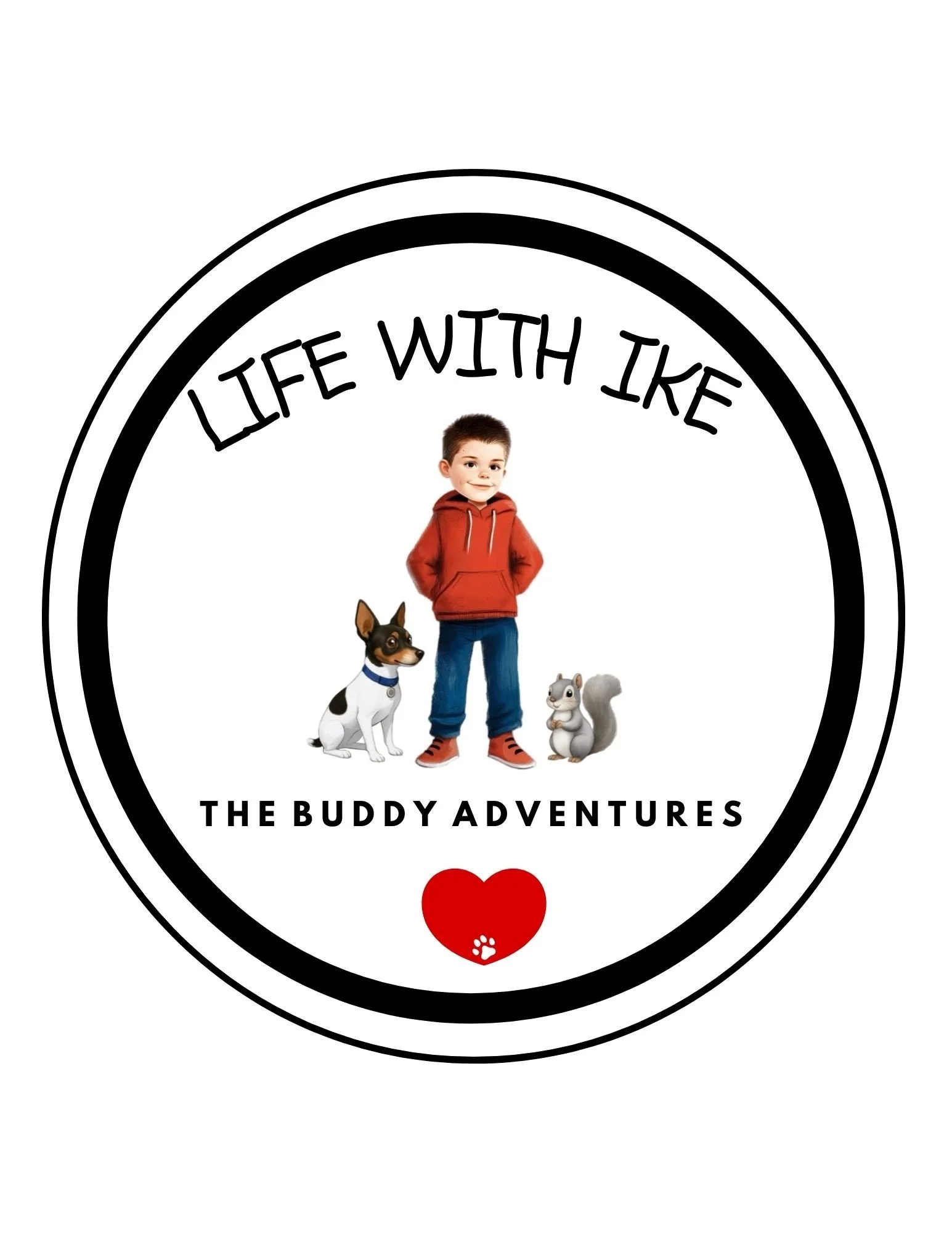 Cover of a book titled "Life with Ike: The Buddy Adventures" featuring a boy wearing a red hoodie and blue jeans, along with three dogs of different breeds, on a white background with a black circular border and a red heart at the bottom.