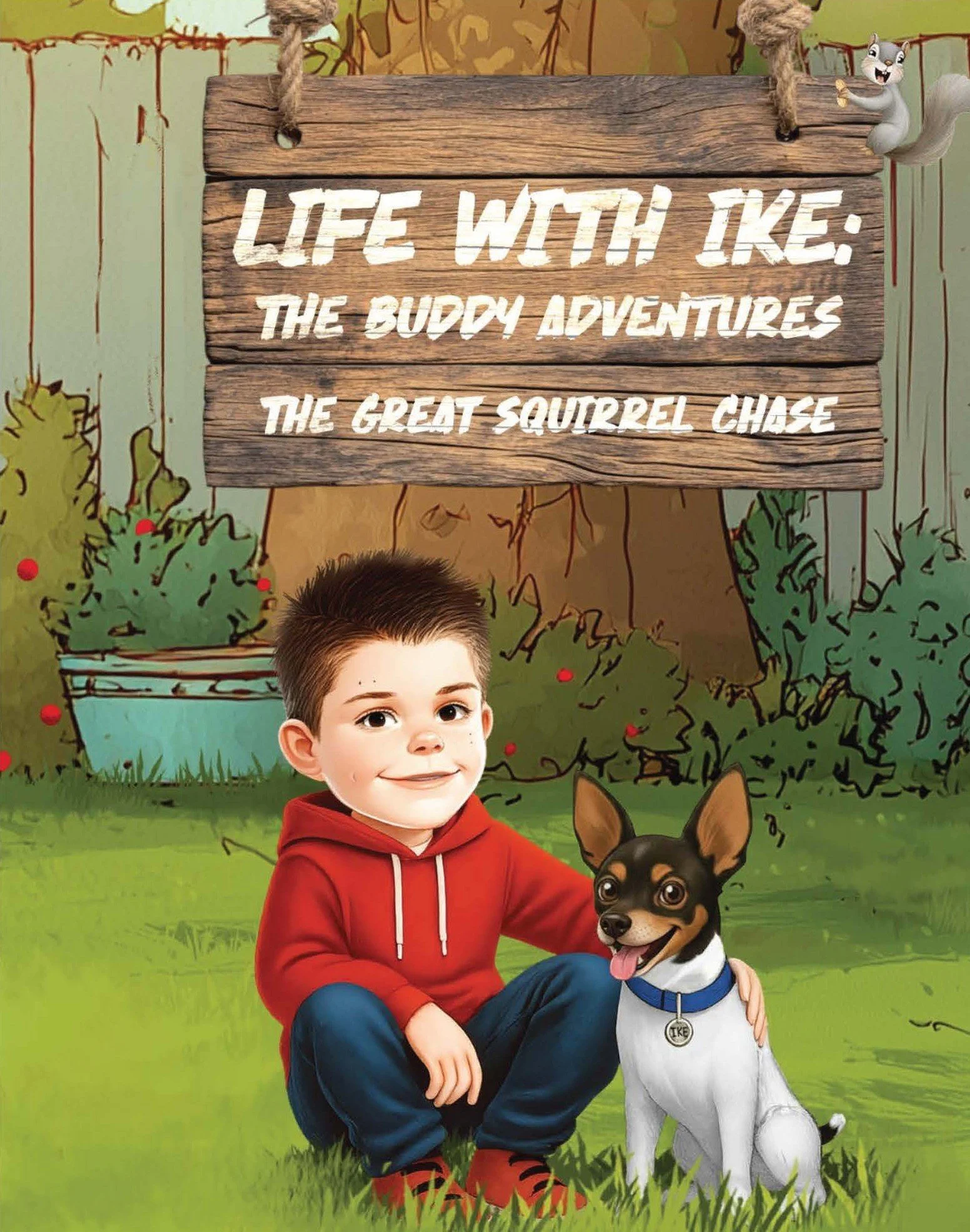 A young boy in a red hoodie and blue pants sitting on grass with a small black and brown dog with pointy ears. In the background, there is a signboard that reads 'Life With Ike: The Buddy Adventures The Great Squirrel Chase'. The background features a cartoonish outdoor scene with trees and bushes.