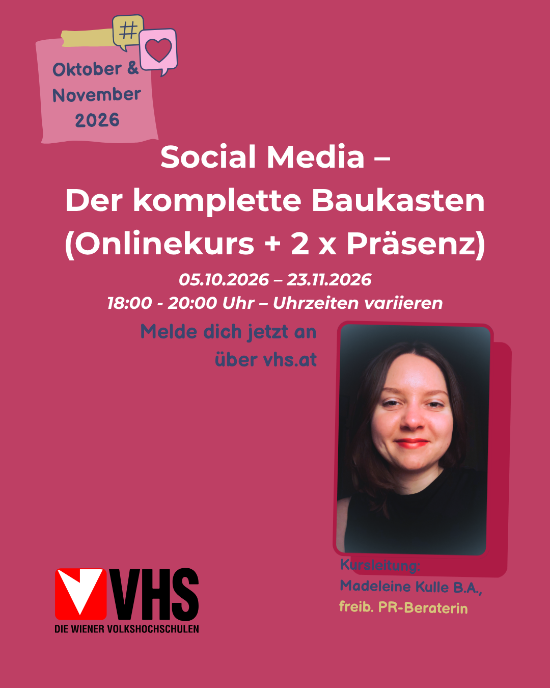 VHS Kurs Social Media Der Komplette Baukasten Oktober November 2026 PR Beraterin Madeleine Kulle Wien © Madeleine Kulle.png
