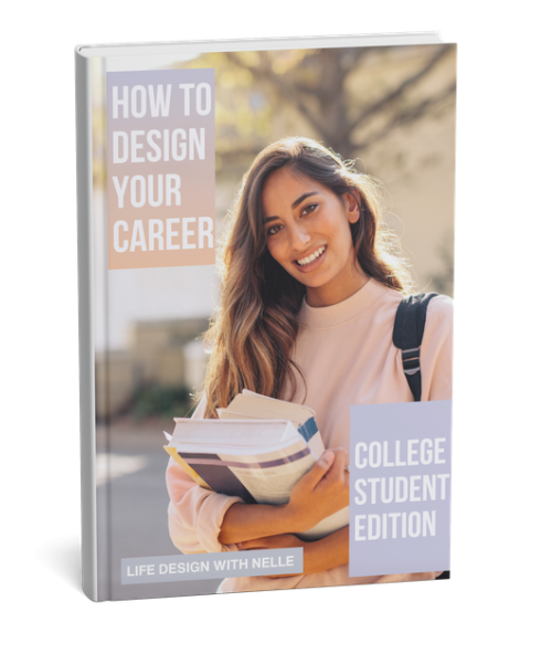Book titled 'How to Design Your Career, College Student Edition,' featuring a young woman smiling and holding notebooks outdoors.