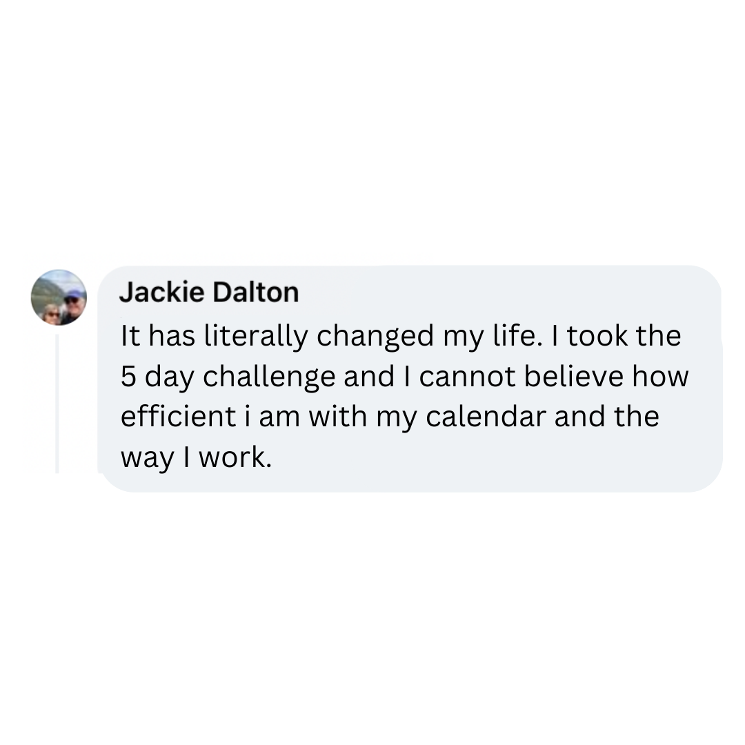 Screenshot of a social media comment from Jackie Dalton praising a 5-day challenge for improving calendar efficiency and work productivity.
