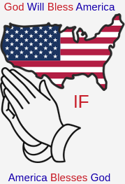 God will Bless America IF...
