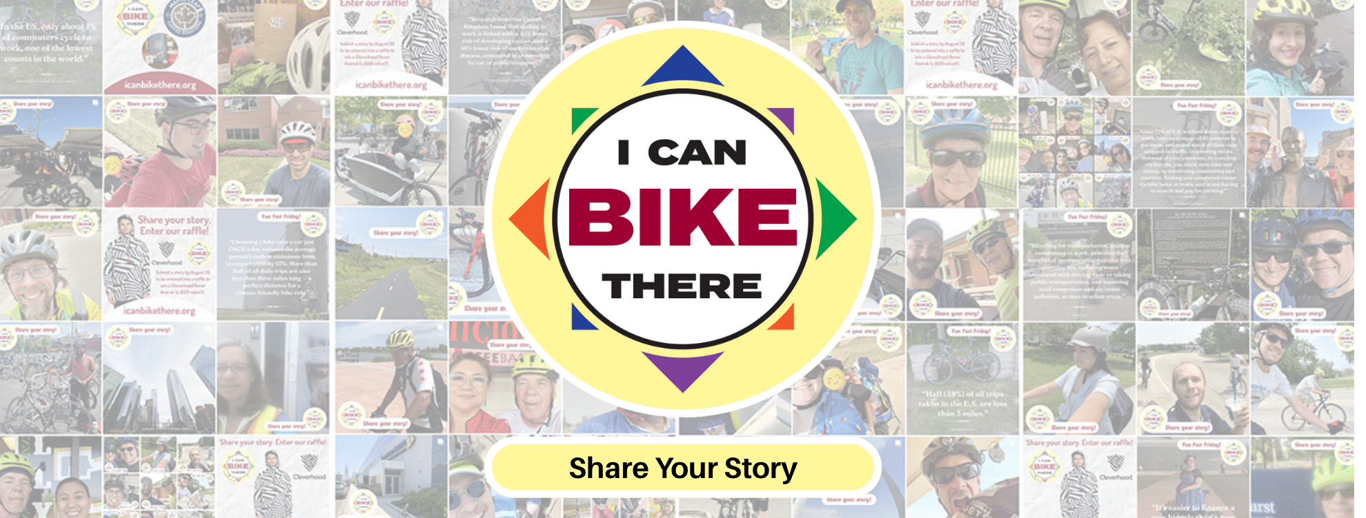 Collage of social media posts - majority people on their bikes and wearing helmets.  On top of the collage is the "I Can Bike There Logo".