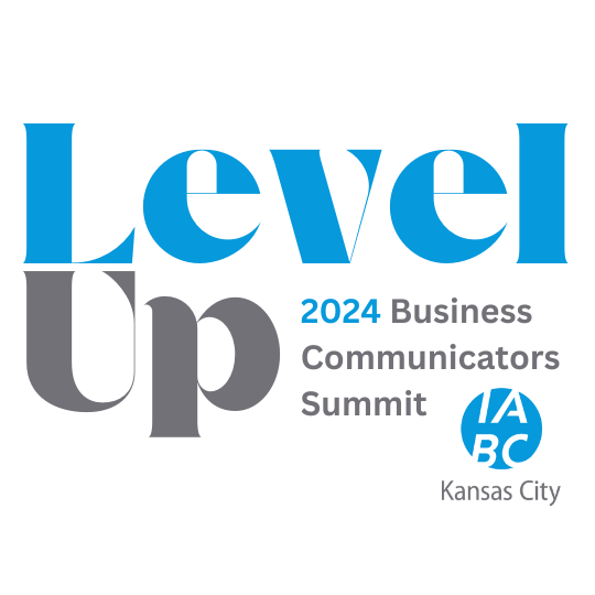 2024 KC IABC Business Communicators Summit