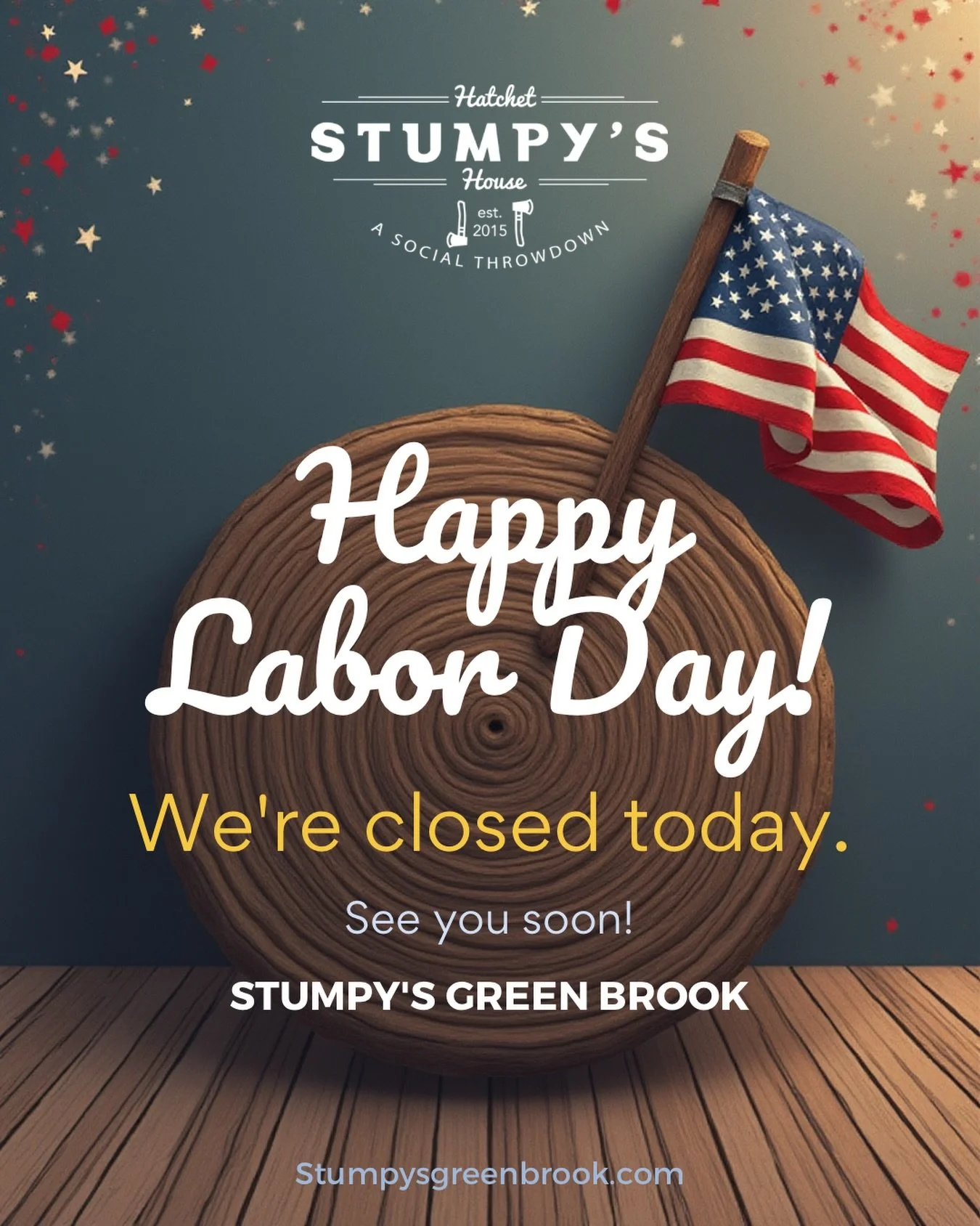 Happy Labor Day from Stumpy&rsquo;s Green Brook! 🇺🇸

We are CLOSED today to give our team a well-deserved day off with their families.

Thank you to our amazing crew and to all of you who make Stumpy&rsquo;s Green Brook so special! We&rsquo;ll be b