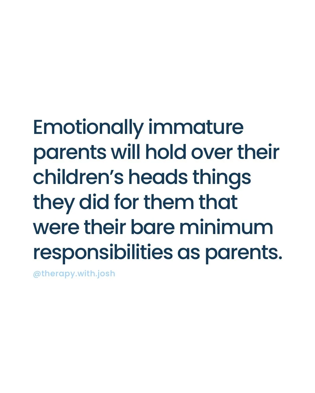 &ldquo;After all l&rsquo;ve done for you?!&rdquo;

Adult children of emotionally immature parents have almost certainly heard this or one of many similar comments from them. Their parents, in their emotional and psychological immaturity, believe that