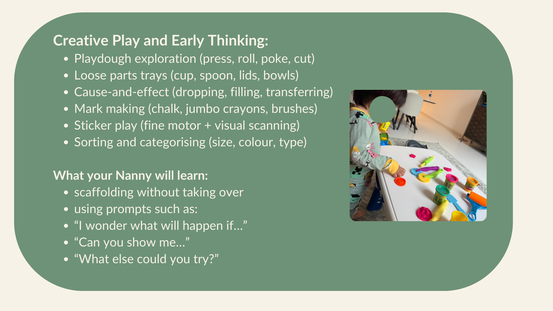 A presentation slide titled 'Creative Play and Early Thinking' with bullet points about play activities and learning goals for a nanny. There is a photo of a child playing with colorful modeling clay on a white table.