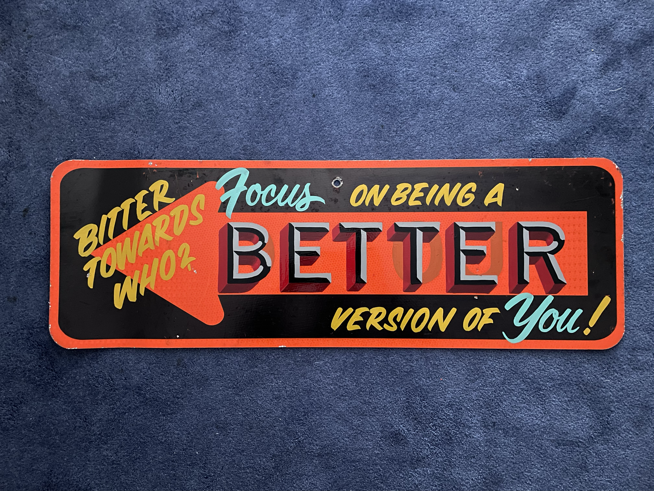 "Better, Not Bitter"