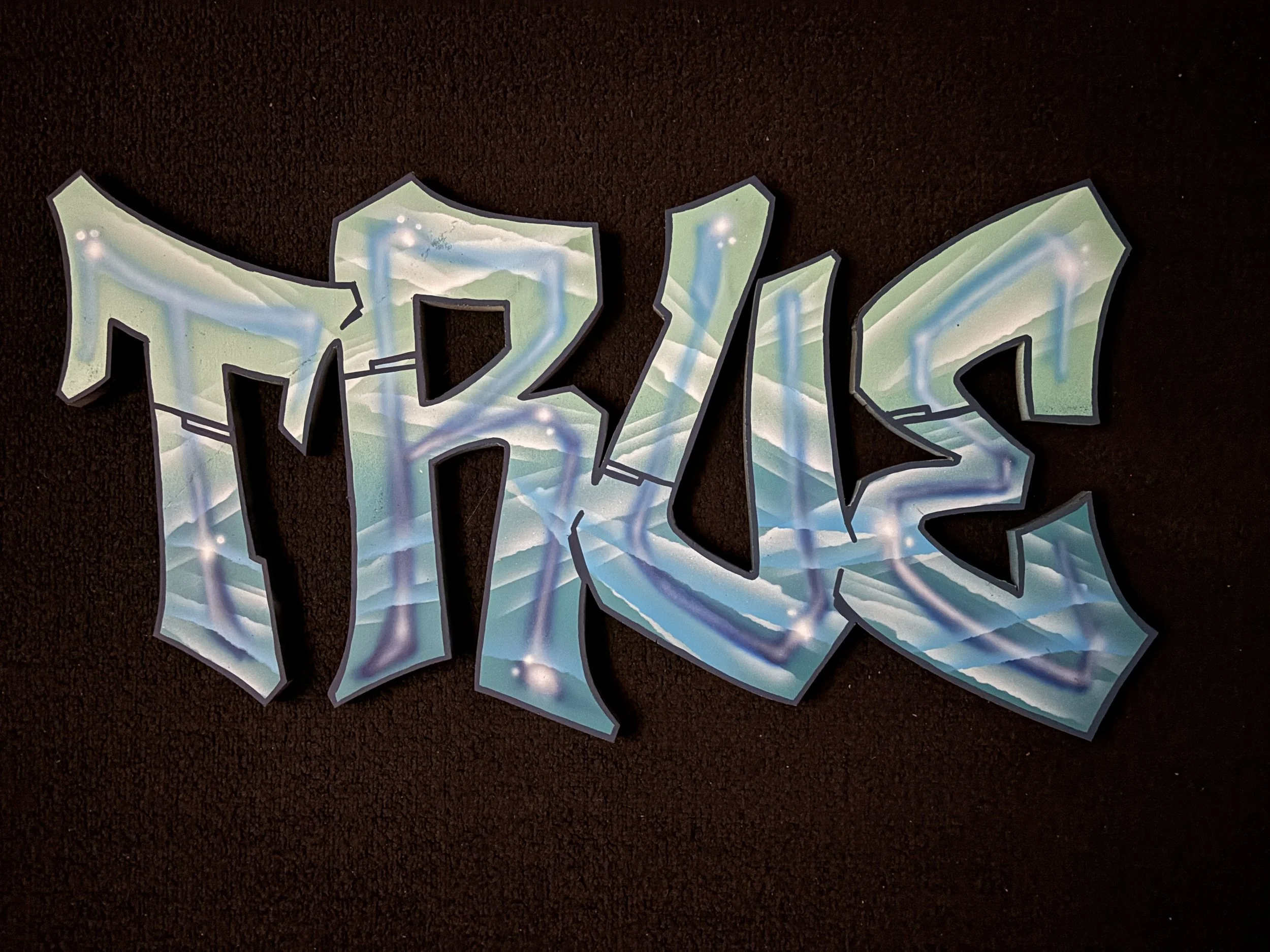 "True" - aerosol and acrylic on hand cut MDF