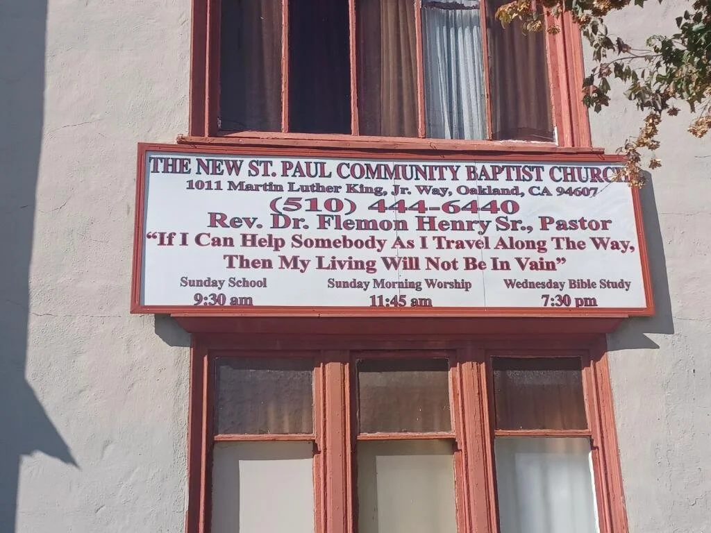 The New St. Paul Community Baptist Church - Downtown Oakland, CA