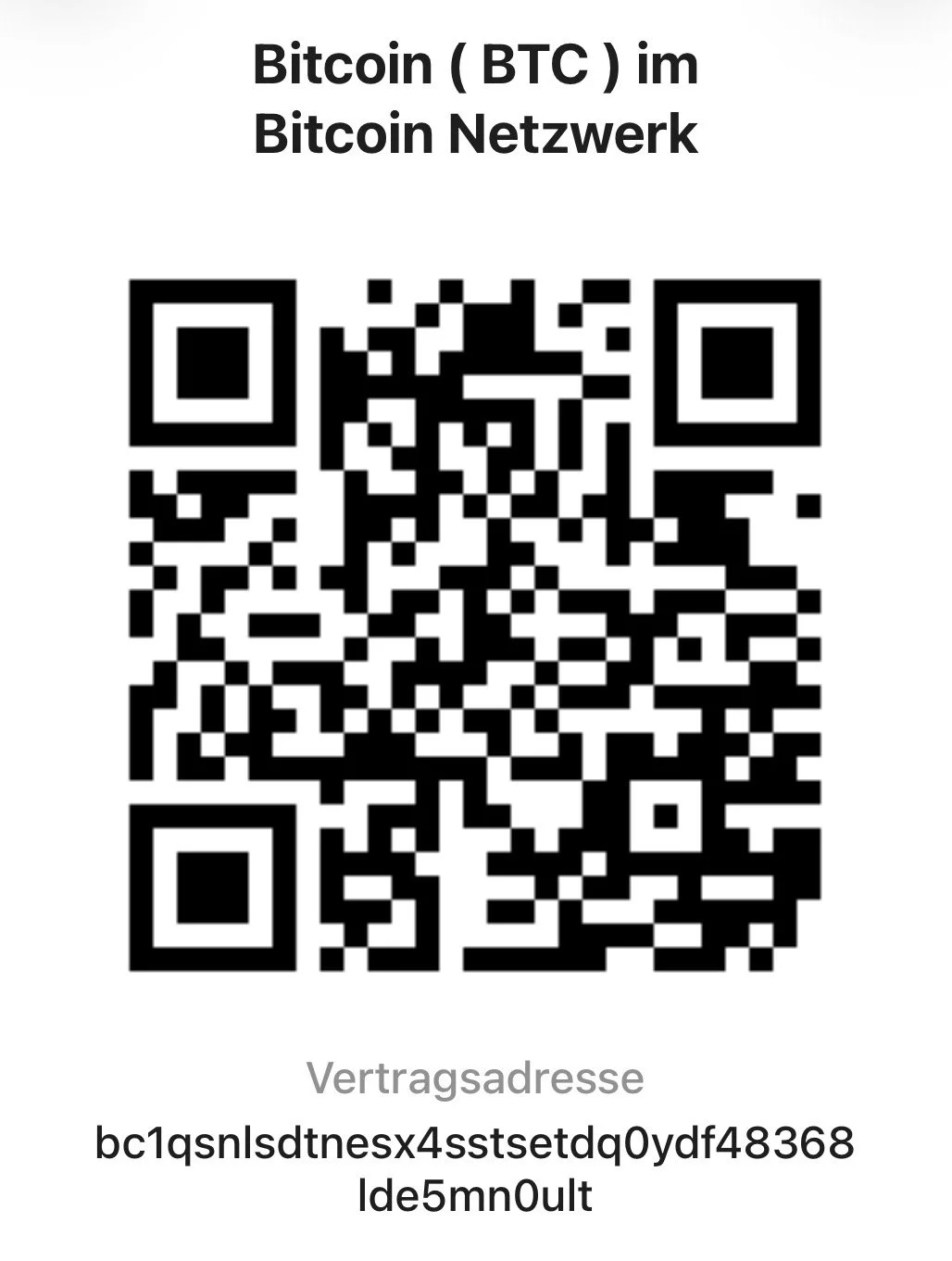 QR-Code mit Text 'Bitcoin (BTC) im Bitcoin Netzwerk' und einer Vertragsadresse darunter.