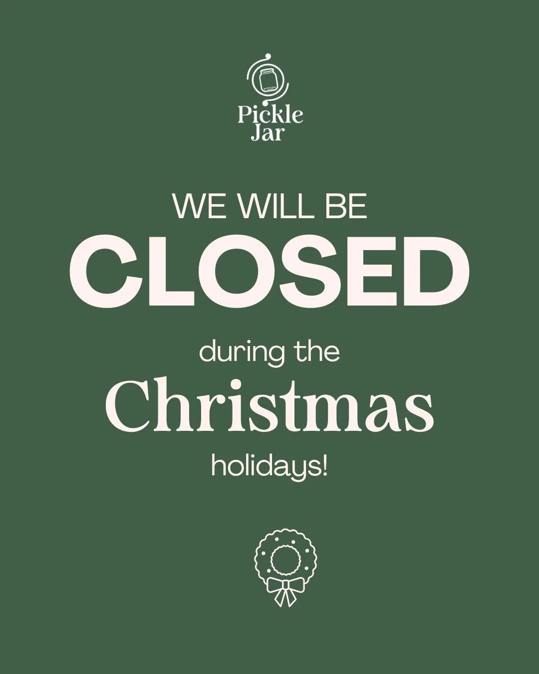 🎄✨ Holiday Hours Update! 🎉

We&rsquo;ll be closed for lunch and dinner on December 24th, 25th, &amp; 26th so our amazing team can celebrate the season. 💚

Thank you for being such a fantastic part of our community this year! 🥒

Wishing everyone a