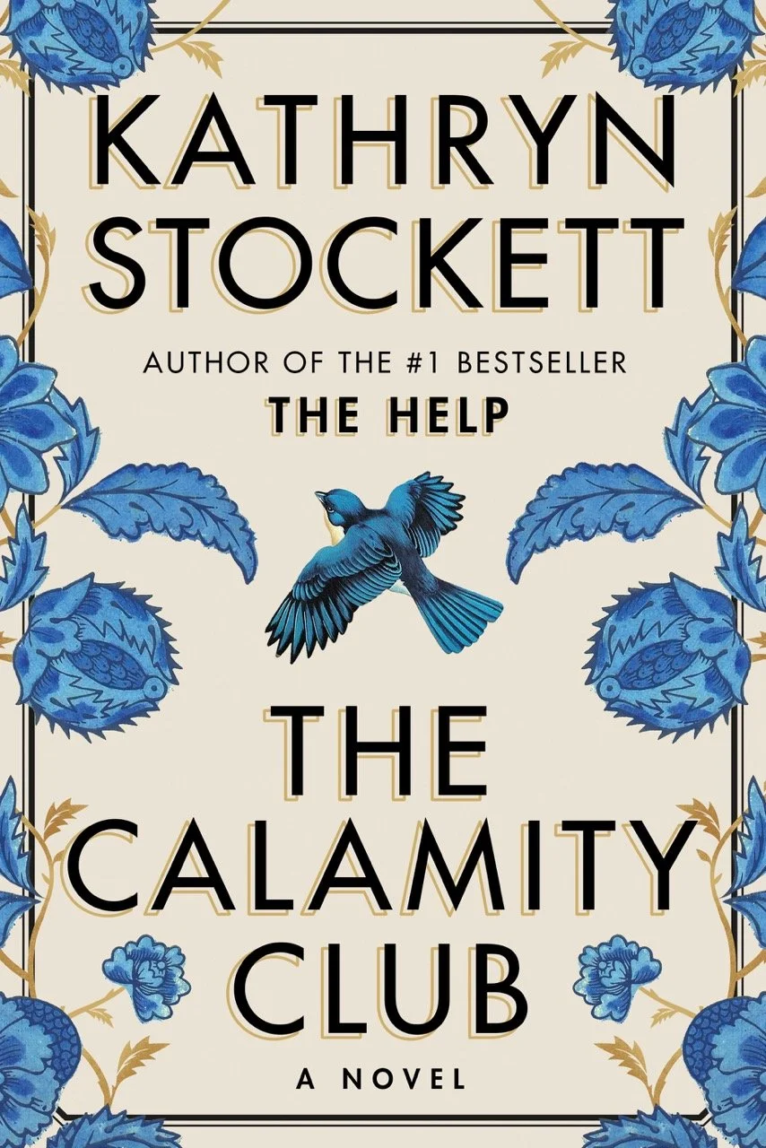 The cover of 'The Calamity Club' by Kathryn Stockett
