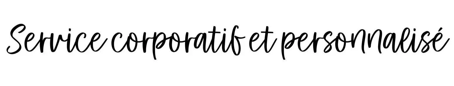 Texte en français : Service corporatif et personnalisé