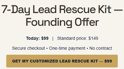 7-Day Lead Rescue Kit — Founding Offer