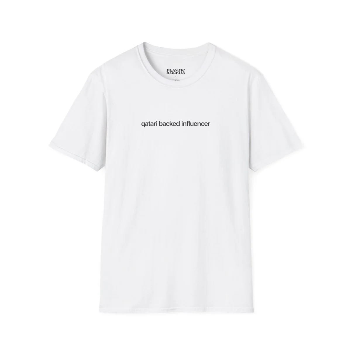 White T-shirt with the text 'Qatari backed influencer' printed on the front.