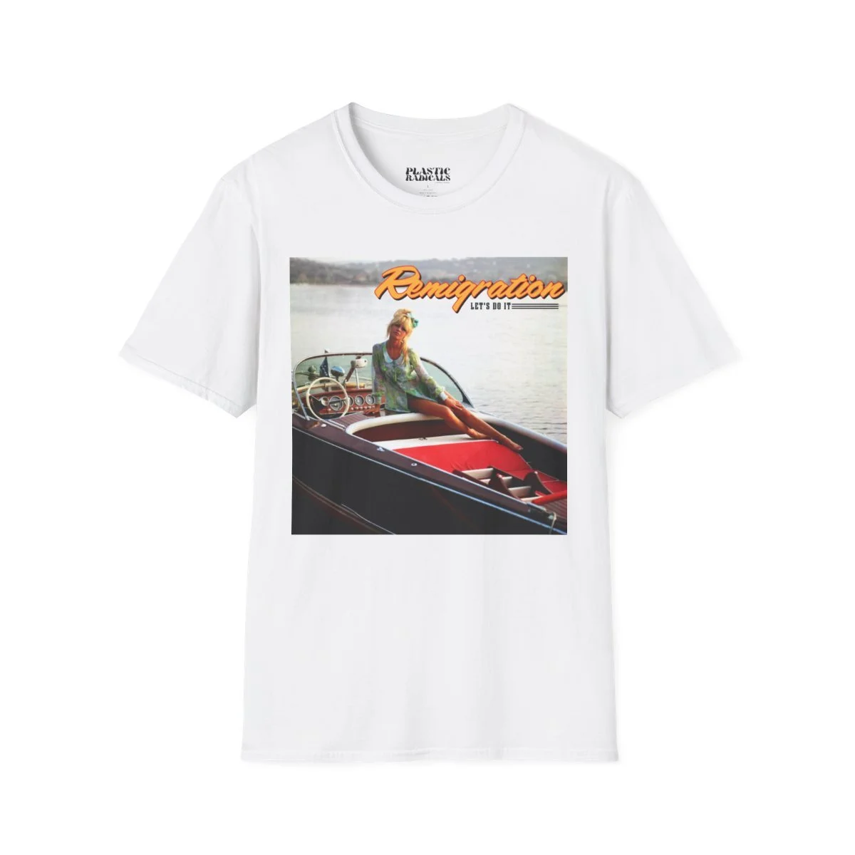 White t-shirt with a graphic of a woman sitting on a boat by a lake and the word 'Remigration' written in orange, with 'LET'S DO IT' underneath.
