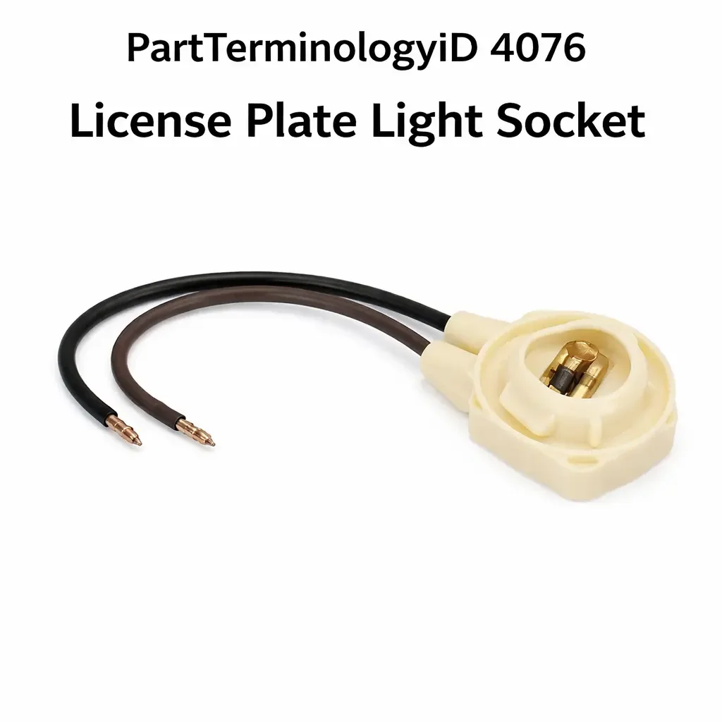 License Plate Light Socket (PartTerminologyID 4076): Where Tail Light Circuit Validation and Corrosion Pre-Check Prevent Socket Replacement