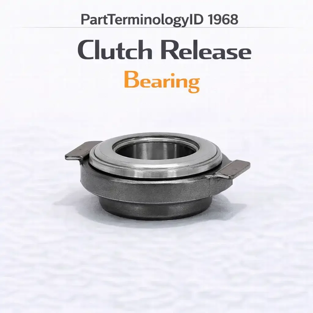 PartTerminologyID 1968 Clutch Release Bearing
