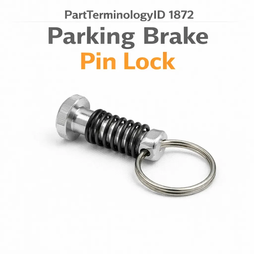 PartTerminologyID 1872 Parking Brake Pin Lock