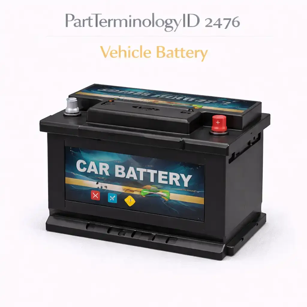 PartTerminologyID 2476 Vehicle Battery