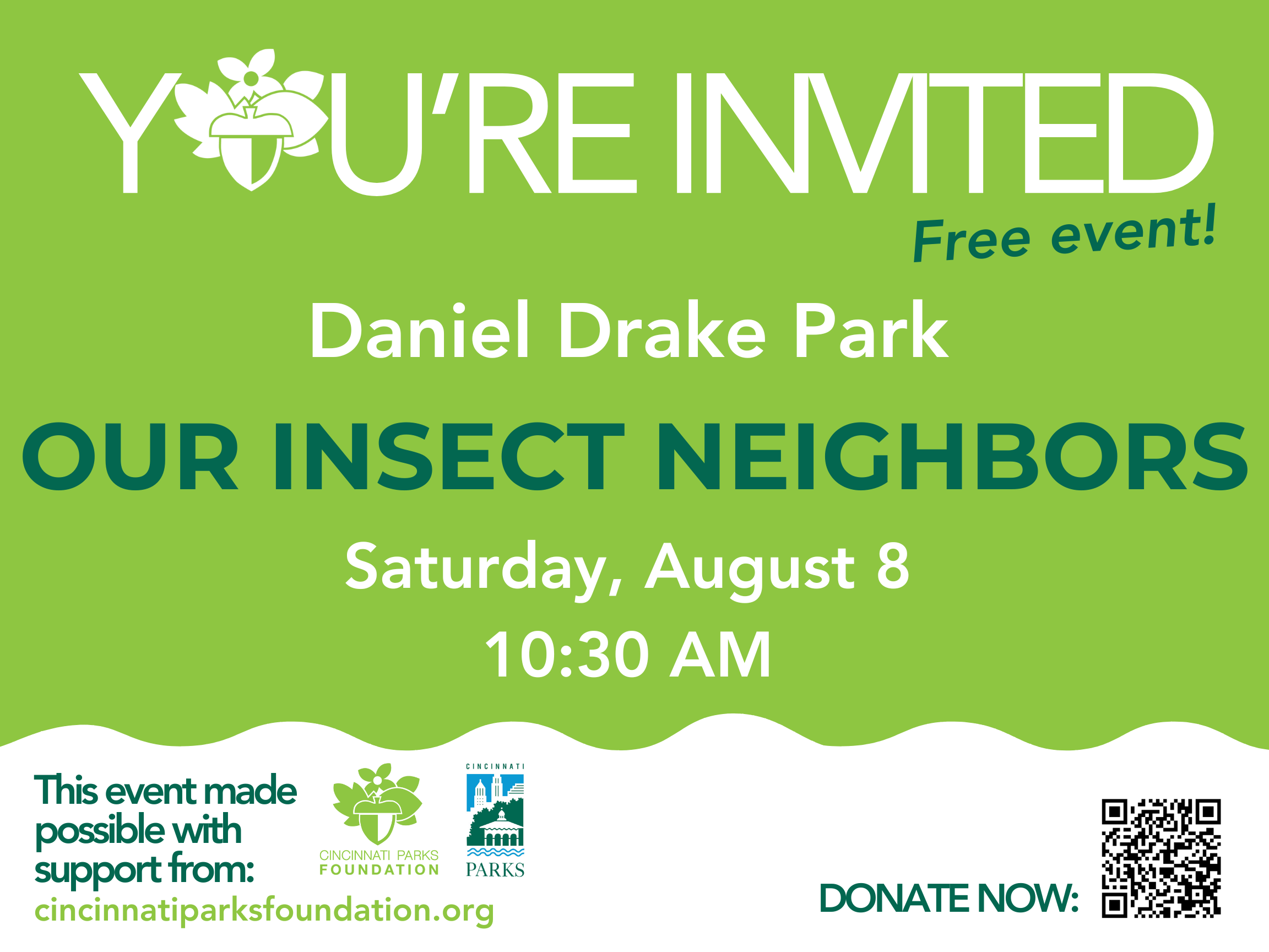 Daniel Drake Park: Our Insect Neighbors 