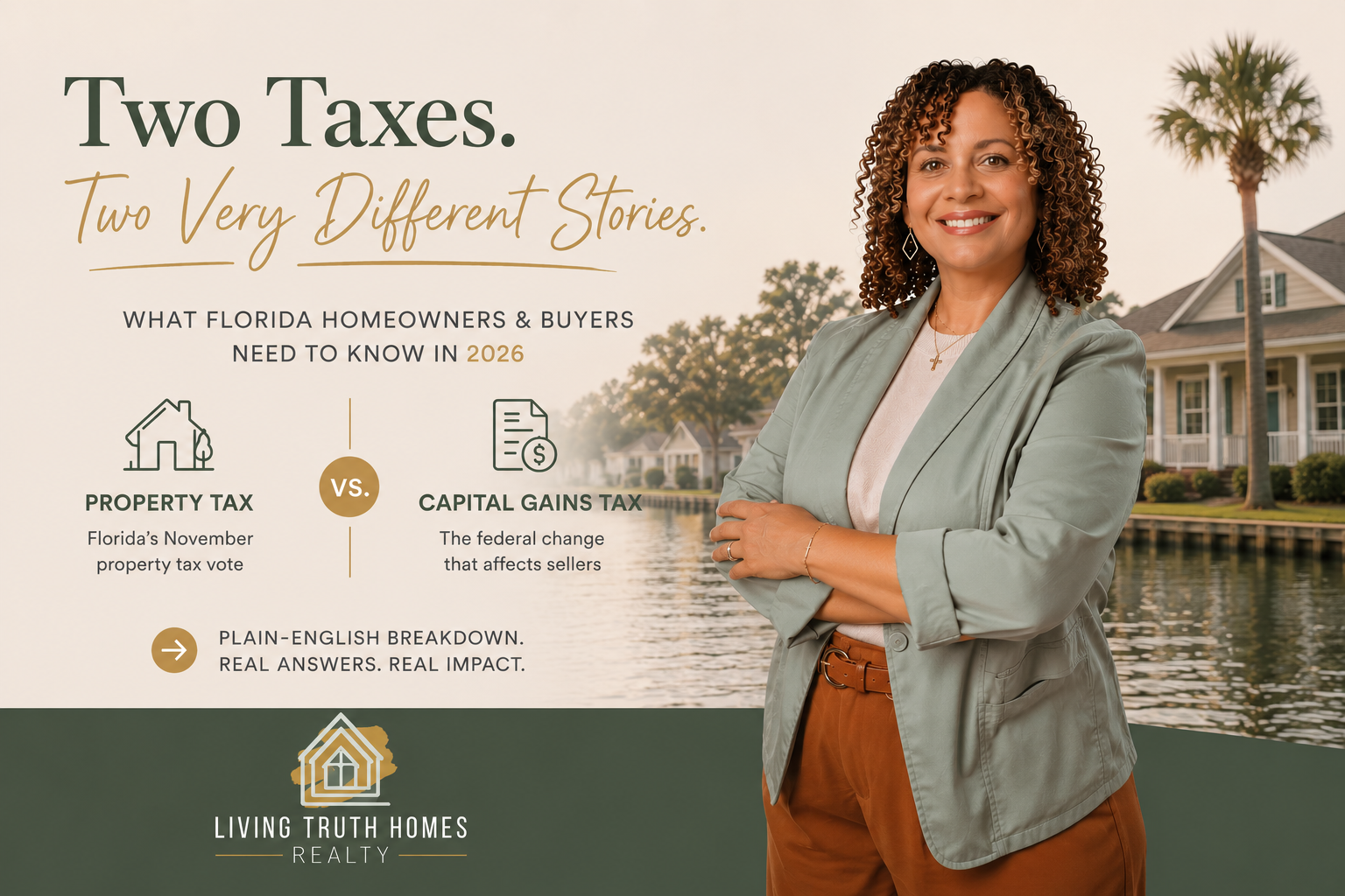 Two Real Estate Tax Changes Every Florida Homeowner Should Understand