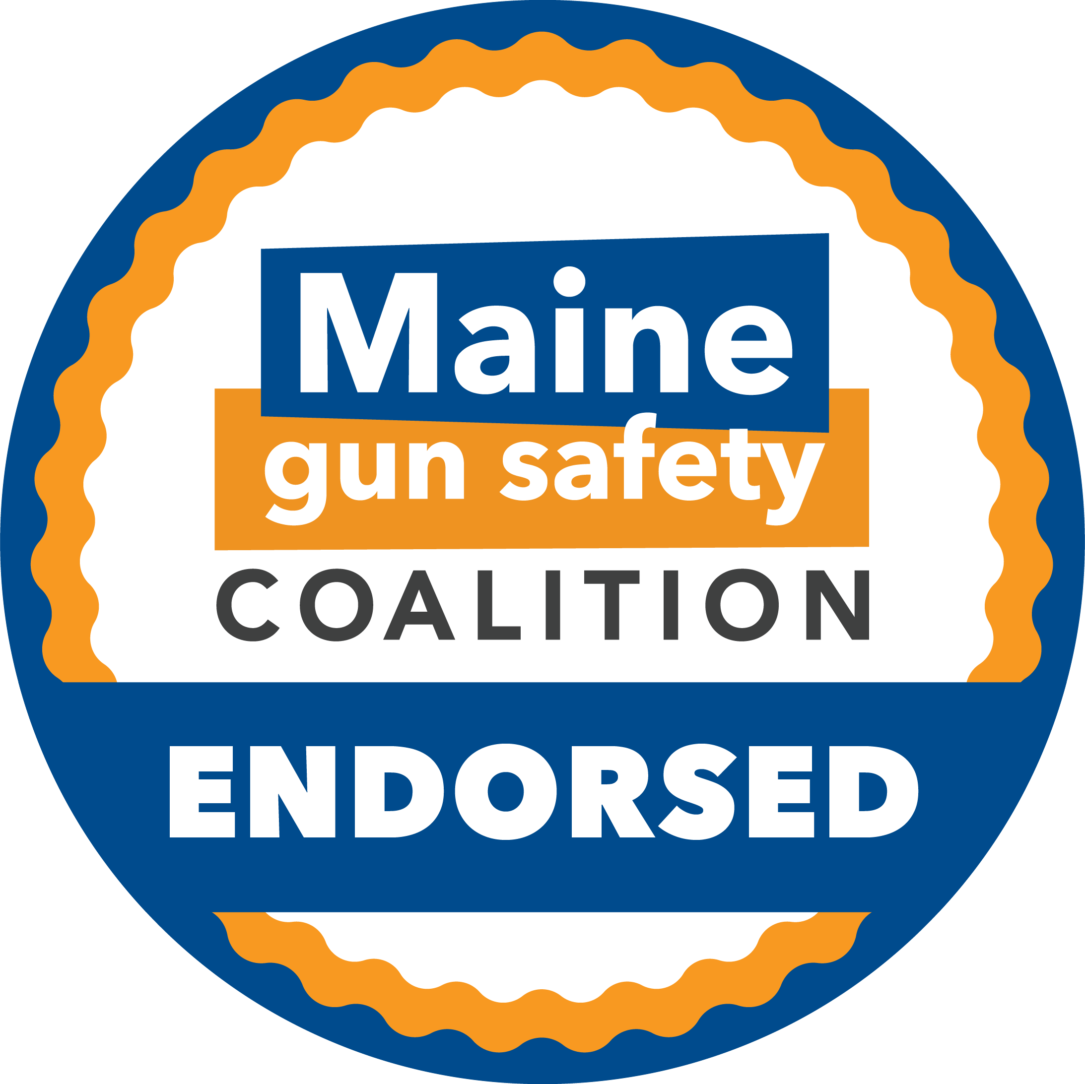 Maine Gun Safety Coalition Endorsed