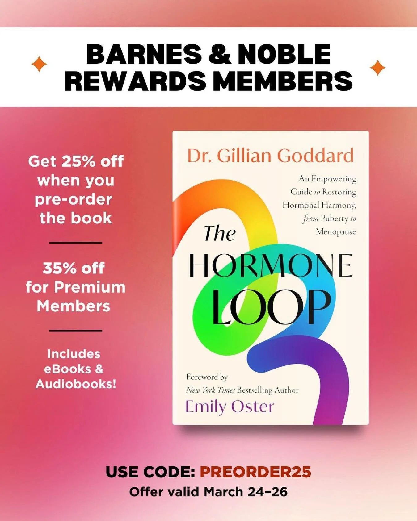 Great news about my book coming soon! 

@barnesandnnoble is running an exclusive preorder offer for their Premium &amp; Rewards Members! 

Get 25% off my book THE HORMONE LOOP using code PREORDER25 at checkout (but hurry, offer ends this Thursday) &m