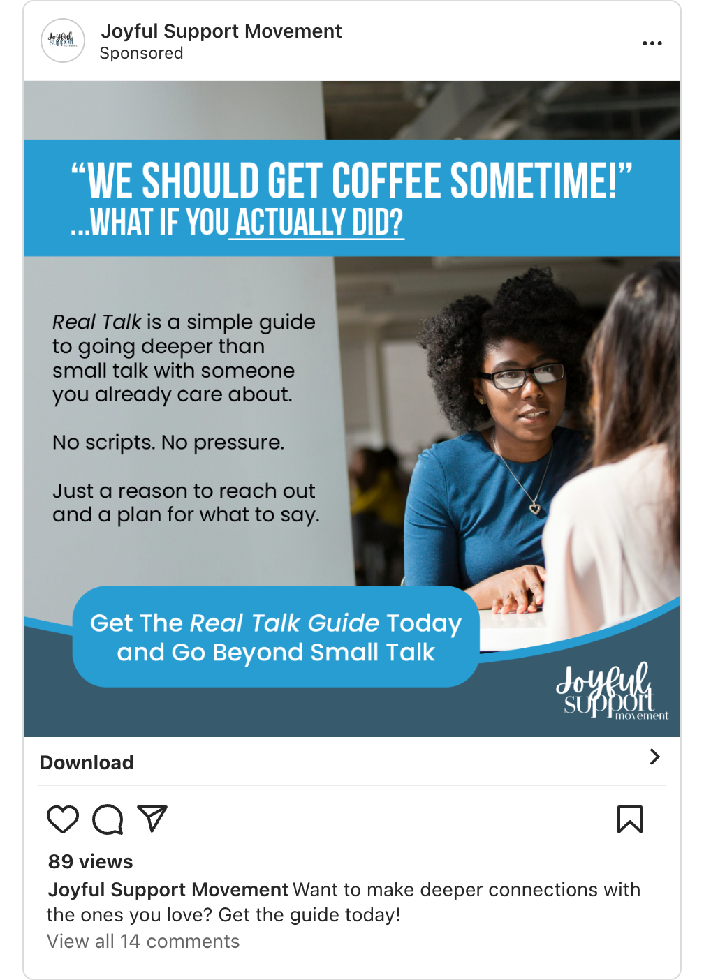 Joyful Support Movement, Real Talk Guide Instagram Ad, 2025