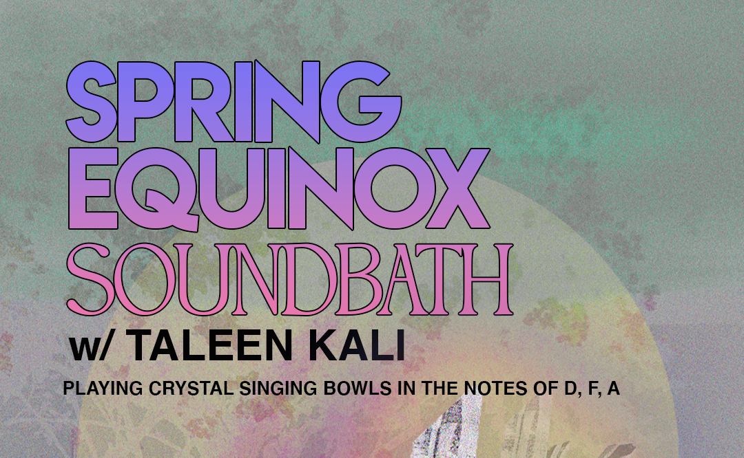 Spring Solstice Soundbath at Kinship Yoga Highland Park