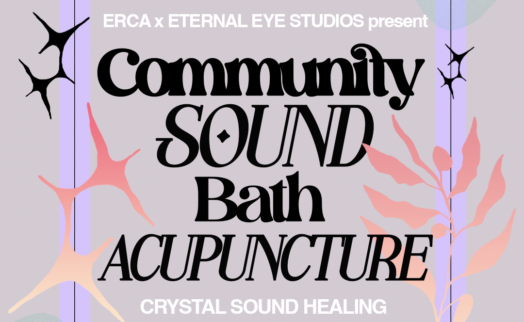 Acupuncture Soundbath at Eagle Rock Community Acu 