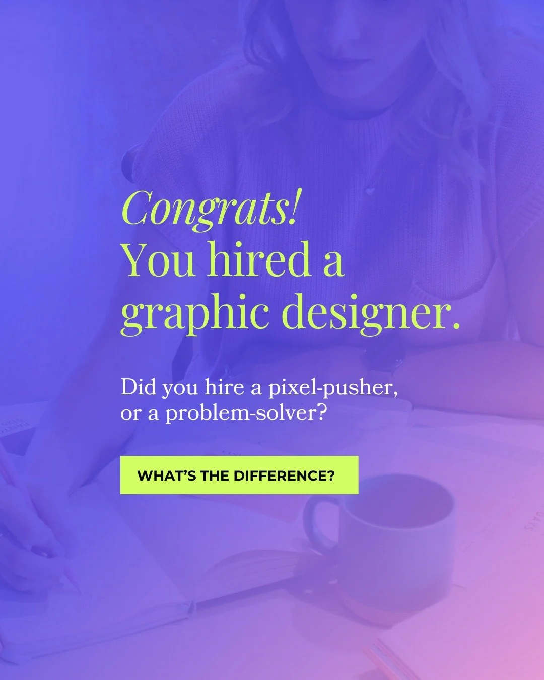 We&rsquo;re not pixel-pushers over here, and we're proud of it.

When we&rsquo;re choosing colors or fonts, it&rsquo;s never just because someone &ldquo;likes blue&rdquo; or because a typeface felt cute on Pinterest that morning. There&rsquo;s always