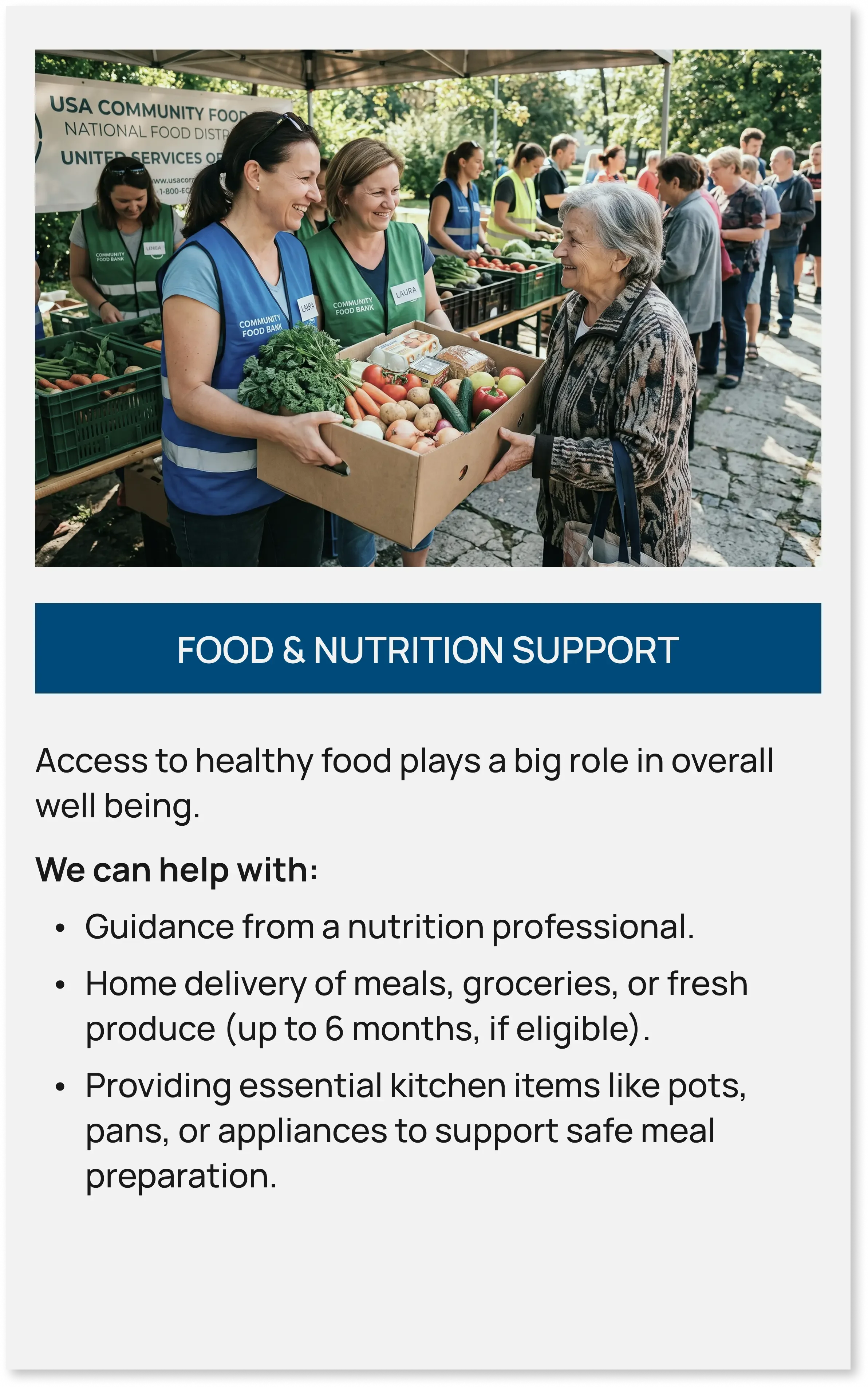 Volunteers delivering a box of fresh produce. Food & Nutrition Support: Access to healthy food, meal deliveries, and kitchen essentials.