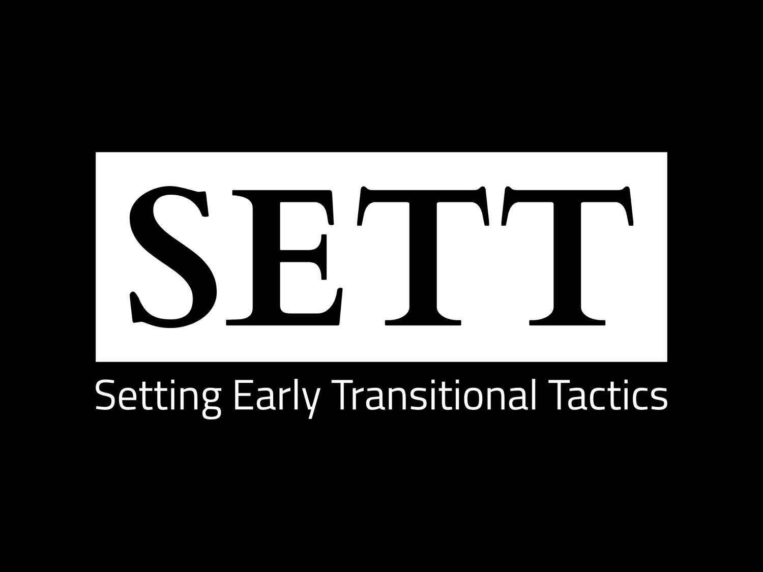 Setting Early Transitional Tactics 